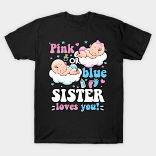 Pink or Blue Sister Loves You Baby Gender Reveal Groovy T-Shirt